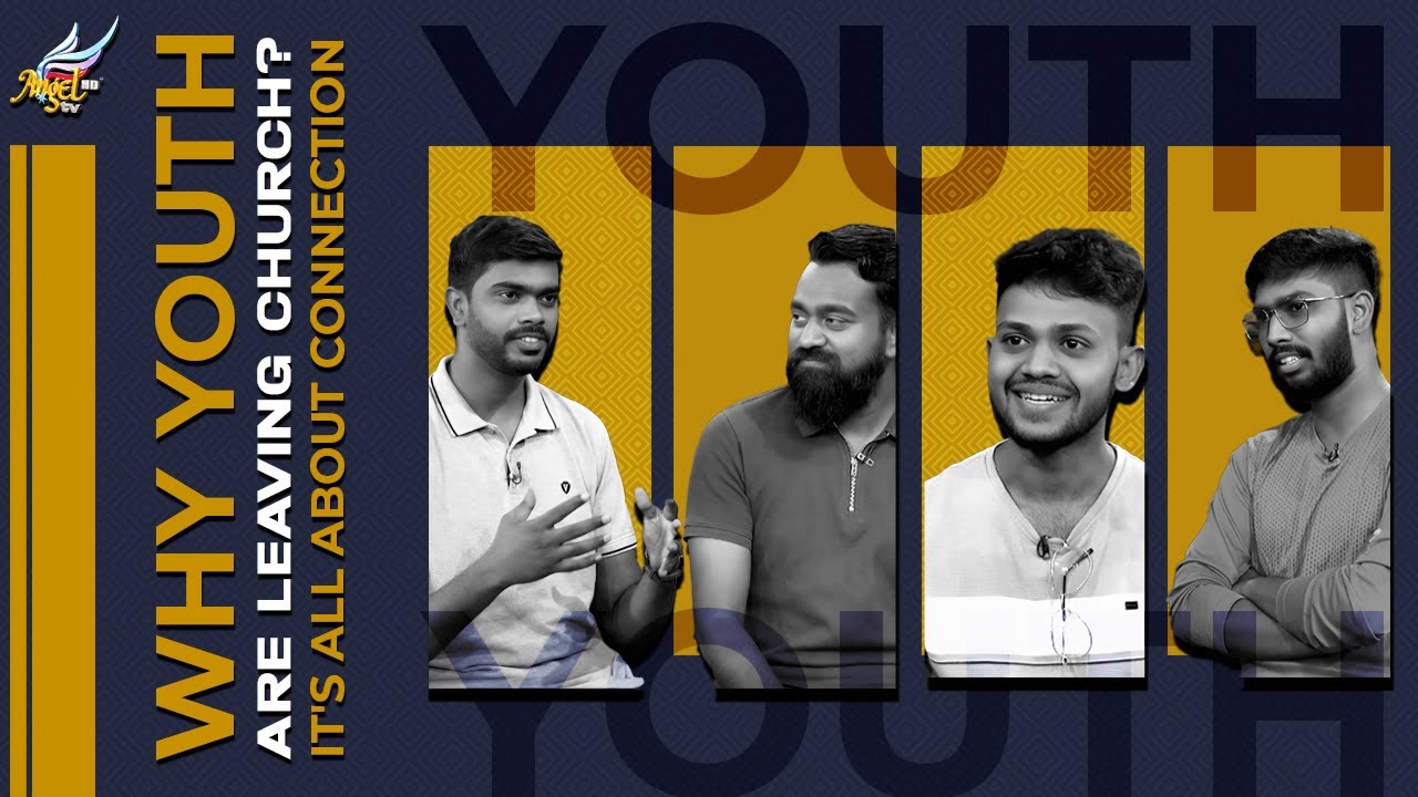 Why Youth Are Leaving Church?: It's All About Connection